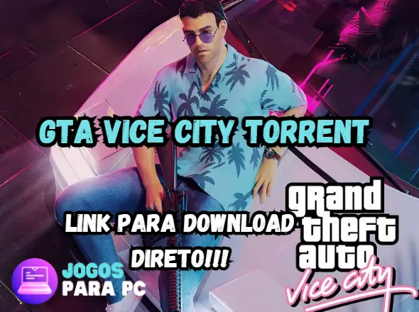 GTA Vice City Torrent