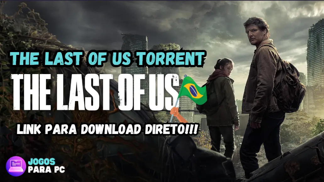 The Last of Us Torrent