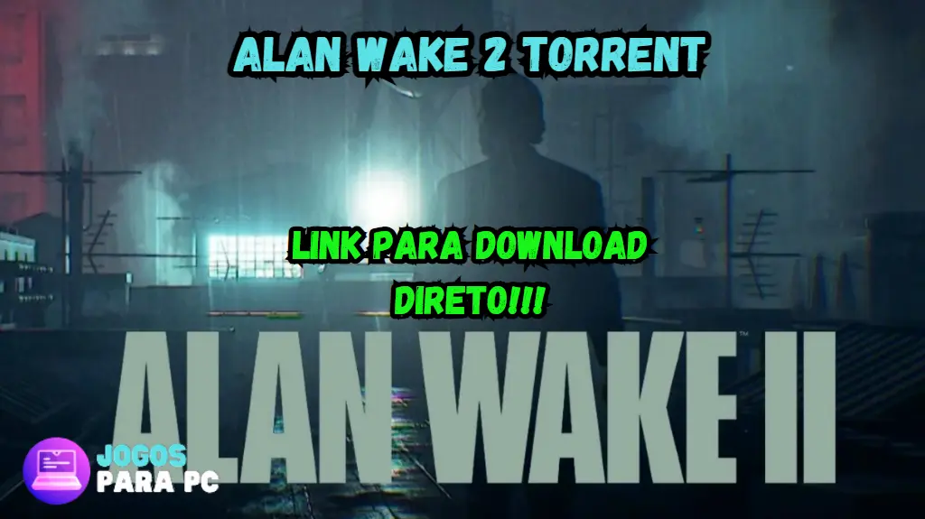 alan wake 2 torrent