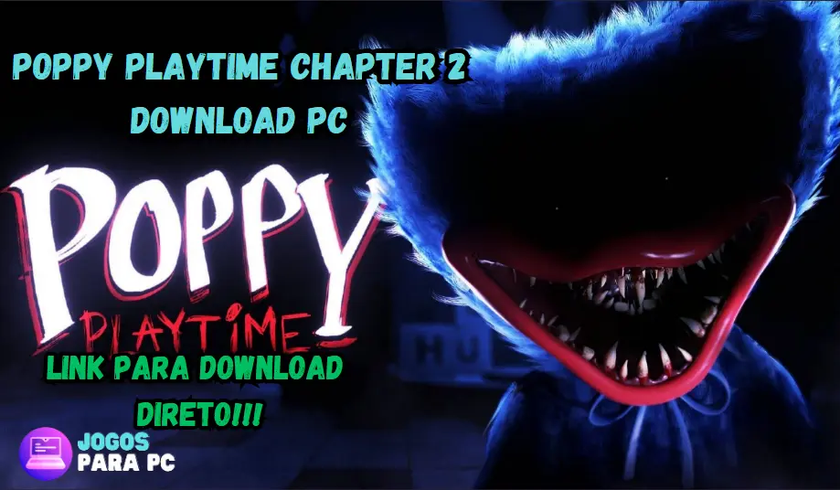 poppy playtime chapter 2 download pc