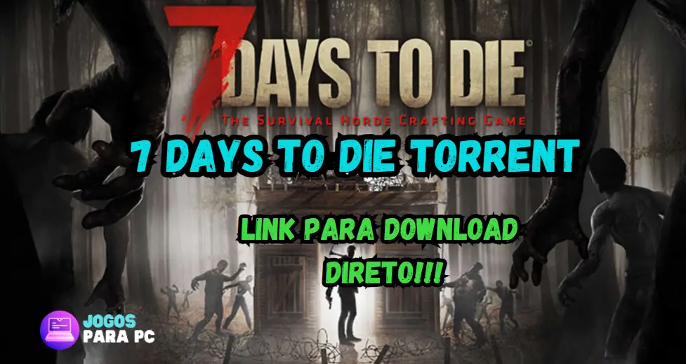 7 days to die torrent