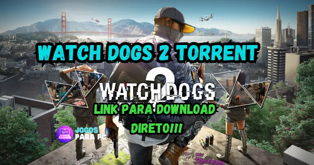 download watch dogs 2 pc torrent