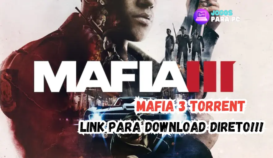 mafia 3 torrent