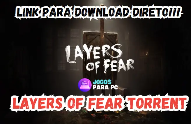 layers of fear torrent