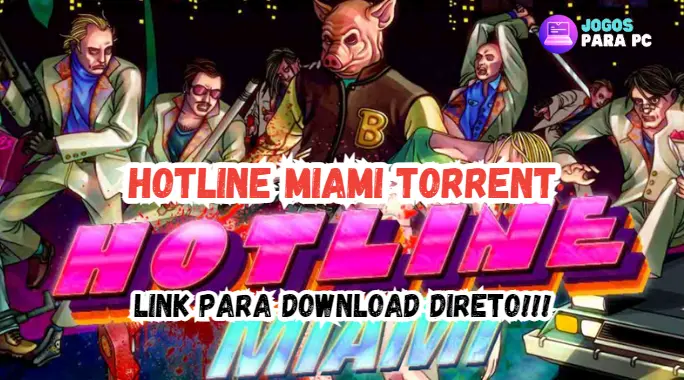 hotline miami torrent download