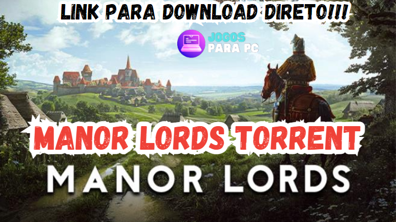 manor lords torrents