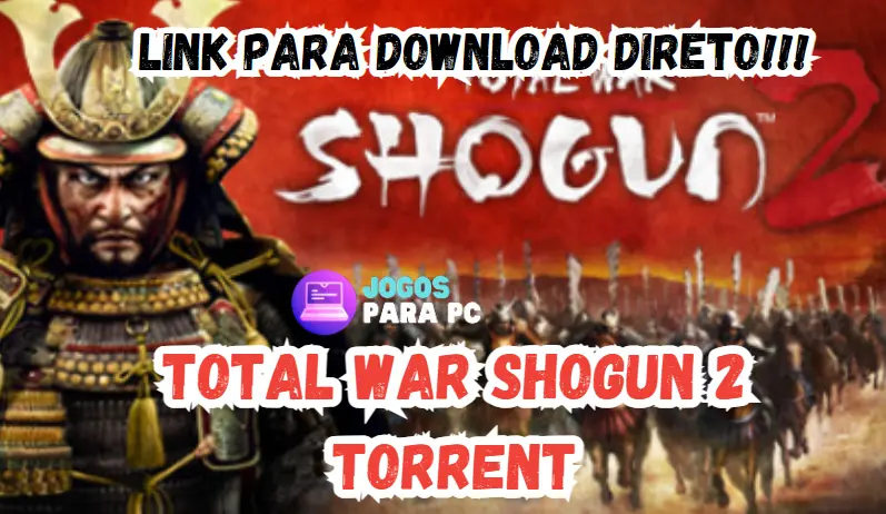 total war shogun 2 torrent